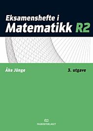 Eksamenshefte i matematikk R2