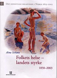 Det offentlige helsevesen i Norge 1603-2003. Bd. 2