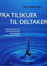 Fra tilskuer til deltaker