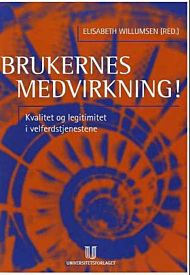 Brukernes medvirkning!