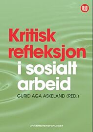 Kritisk refleksjon i sosialt arbeid