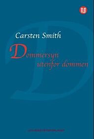 Dommersyn utenfor dommen