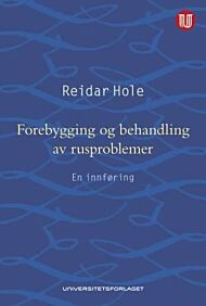 Forebygging og behandling av rusproblemer