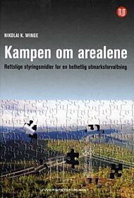 Kampen om arealene