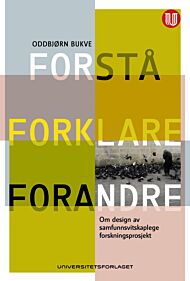 Forstå, forklare, forandre