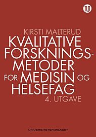 Kvalitative forskningsmetoder for medisin og helsefag