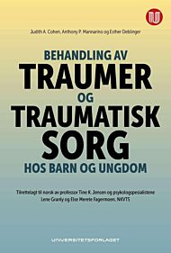 Behandling av traumer og traumatisk sorg hos barn og ungdom