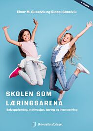 Skolen som læringsarena