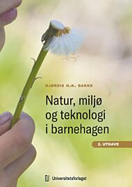 Natur, miljø og teknologi i barnehagen