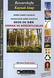 Skog og bær = Orman ve bögürtlenler