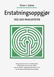 Erstatningsoppgjør ved lave invaliditeter