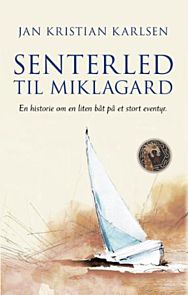 Senterled til Miklagard