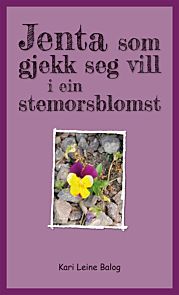 Jenta som gjekk seg vill i ein stemorsblomst