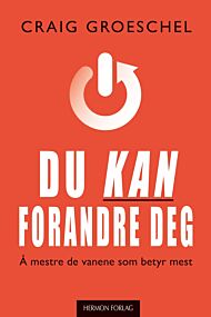 Du kan forandre deg