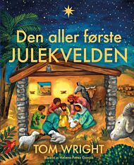 Den aller første julekvelden