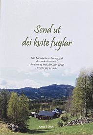 Send ut dei kvite fuglar