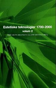 Estetiske teknologier 1700-2000