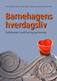 Barnehagens hverdagsliv