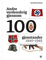 Andre verdenskrig gjennom 100 gjenstander