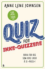 Quiz for ikke-quizzere