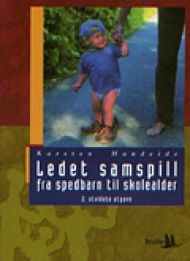 Ledet samspill fra spedbarn til skolealder