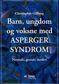 Barn, ungdom og voksne med Asperger syndrom