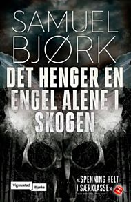 Det henger en engel alene i skogen