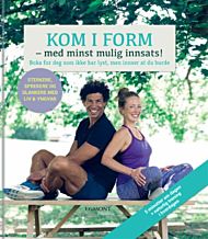 Kom i form - med minst mulig innsats!