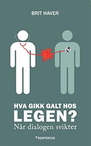 Hva gikk galt hos legen?