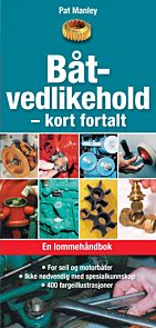 Båtvedlikehold - kort fortalt