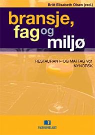 Bransje, fag og miljø