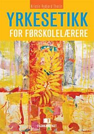 Yrkesetikk for førskolelærere