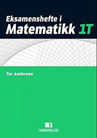 Eksamenshefte i matematikk 1T