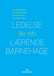 Ledelse av en lærende barnehage