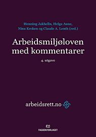 Arbeidsmiljøloven med kommentarer