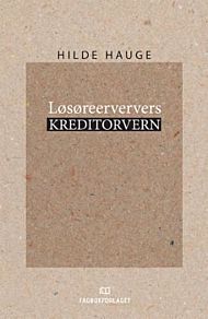 Løsøreerververs kreditorvern