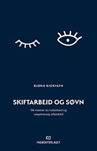 Skiftarbeid og søvn