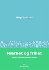 Nærhet og frihet