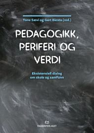 Pedagogikk, periferi og verdi