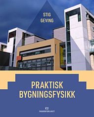 Praktisk bygningsfysikk