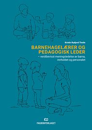 Barnehagelærer og pedagogisk leder