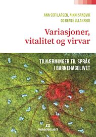 Variasjoner, vitalitet og virvar