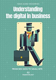 Understanding the digital in business