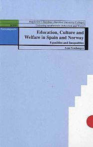 Education, culture and welfare in Spain and Norway