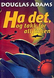 Ha det, og takk for all fisken