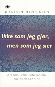 Ikke som jeg gjør, men som jeg sier