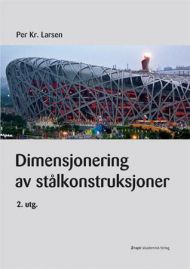 Dimensjonering av stålkonstruksjoner