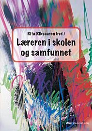 Læreren i skolen og samfunnet