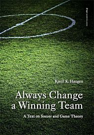 Always change a winning team