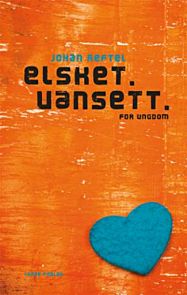 Elsket. Uansett